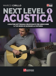 Next level acustica. Metodo - Vol. 1 - Librerie.coop