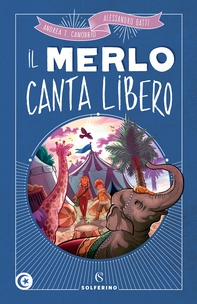 Il merlo canta libero - Librerie.coop
