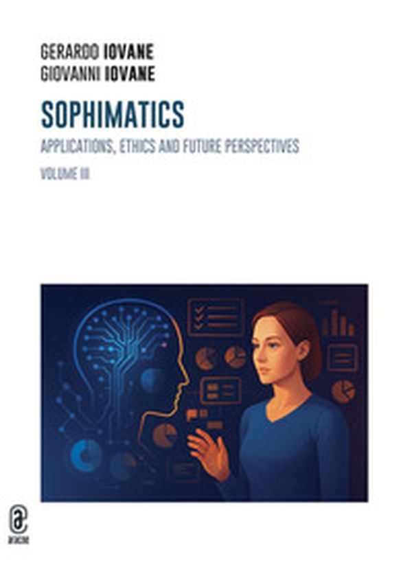 Sophimatics - Vol. 3 - Librerie.coop Sophimatics - Vol. 3 - Librerie.coop