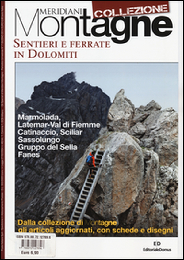 Sentieri e ferrate in Dolomiti - Librerie.coop Sentieri e ferrate in Dolomiti - Librerie.coop