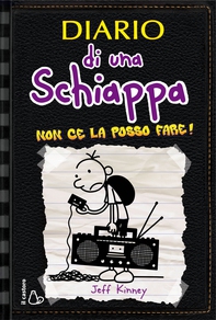 Diario di una schiappa - Non ce la posso fare! - Librerie.coop Diario di una schiappa - Non ce la posso fare! - Librerie.coop