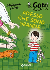 Adesso che sono grande - Librerie.coop