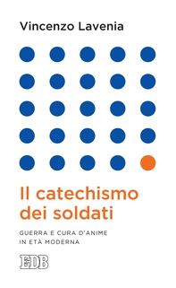 Il Catechismo dei soldati - Librerie.coop Il Catechismo dei soldati - Librerie.coop