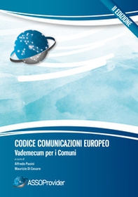 Codice comunicazioni europeo. Vademecum per i Comuni - Librerie.coop