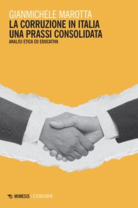 La corruzione in italia una prassi consolidata - Librerie.coop La corruzione in italia una prassi consolidata - Librerie.coop