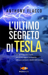 L'ultimo segreto di Tesla - Librerie.coop
