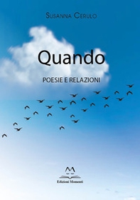 Quando. Poesie e relazioni - Librerie.coop