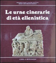 Le urne cinerarie di età ellenistica - Librerie.coop