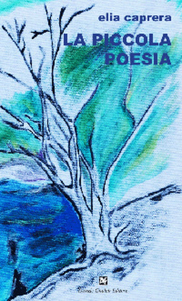 La piccola poesia - Librerie.coop La piccola poesia - Librerie.coop