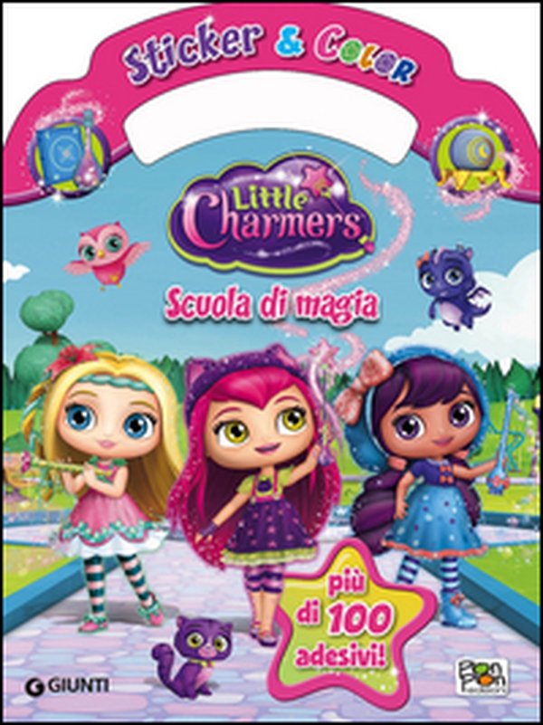 Scuola di magia. Little Charmers. Sticker & color. Con adesivi - Librerie.coop Scuola di magia. Little Charmers. Sticker & color. Con adesivi - Librerie.coop