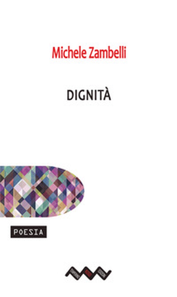 Dignità - Librerie.coop Dignità - Librerie.coop