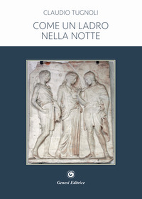 Come un ladro nella notte - Librerie.coop Come un ladro nella notte - Librerie.coop