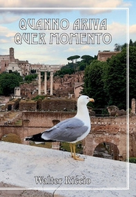 Quanno ariva quer momento - Librerie.coop