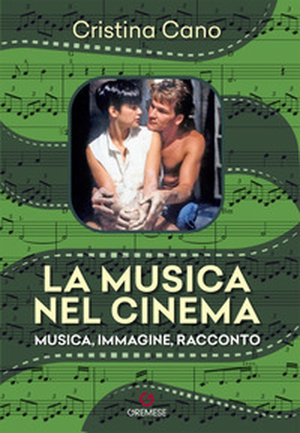La musica nel cinema. Musica, immagine, racconto - Librerie.coop La musica nel cinema. Musica, immagine, racconto - Librerie.coop