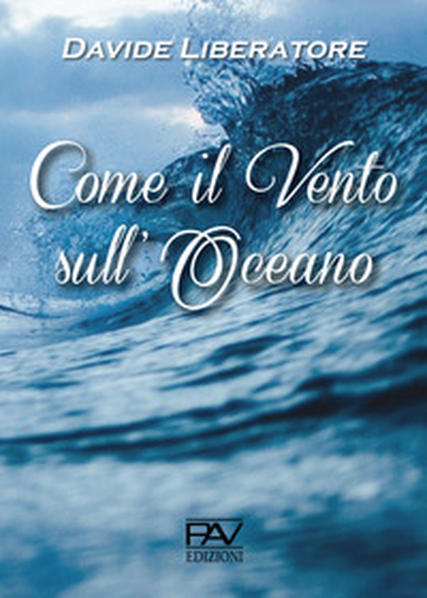Come il vento sull'oceano - Librerie.coop Come il vento sull'oceano - Librerie.coop