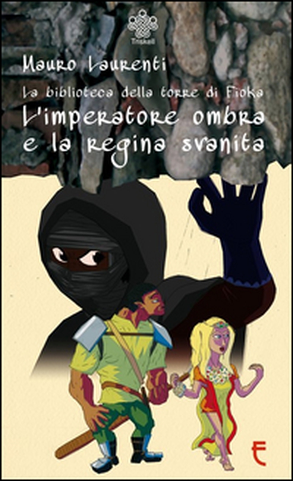 L'imperatore ombra e la regina svanita - Librerie.coop L'imperatore ombra e la regina svanita - Librerie.coop