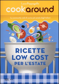 Ricette low cost. Per l'estate - Librerie.coop