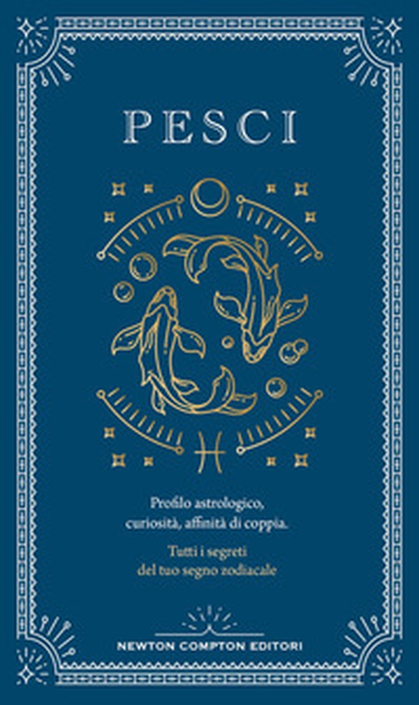 Guida astrologica al segno dei Pesci - Librerie.coop Guida astrologica al segno dei Pesci - Librerie.coop