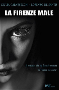 La Firenze male - Librerie.coop