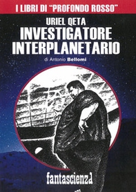 Uriel Qeta, investigatore interplanetario - Librerie.coop Uriel Qeta, investigatore interplanetario - Librerie.coop