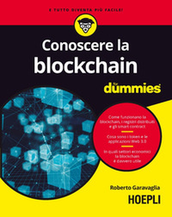 Conoscere la blockchain for dummies - Librerie.coop Conoscere la blockchain for dummies - Librerie.coop