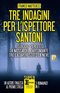 Tre indagini per l'ispettore Santoni - Librerie.coop Tre indagini per l'ispettore Santoni - Librerie.coop