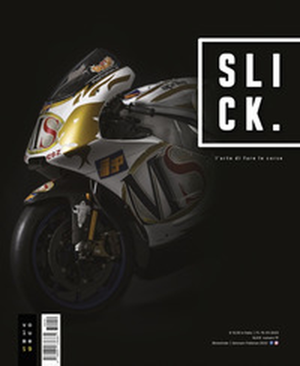 Slick. L'arte di fare le corse - Vol. 19 - Librerie.coop Slick. L'arte di fare le corse - Vol. 19 - Librerie.coop