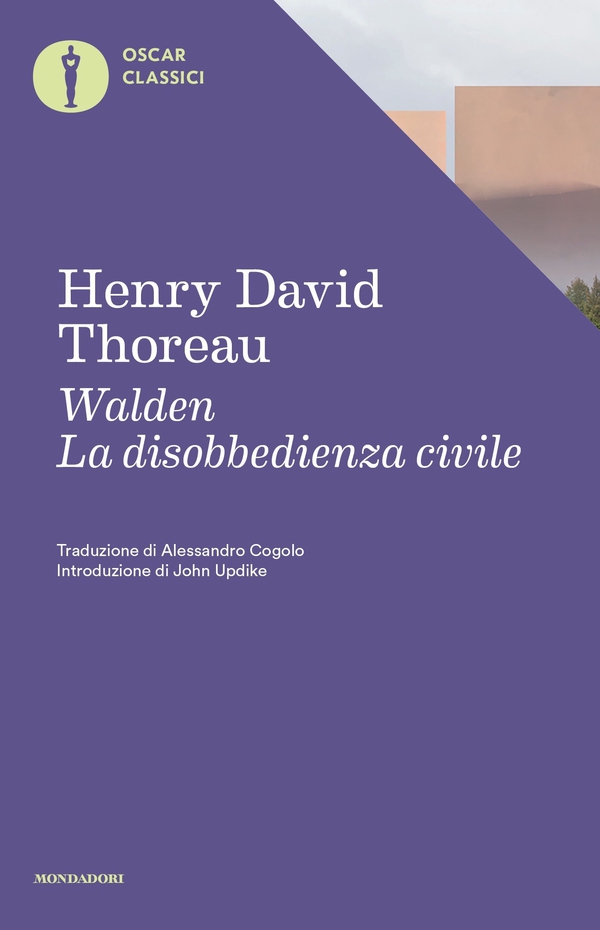Walden - La disobbedienza civile - Librerie.coop Walden - La disobbedienza civile - Librerie.coop