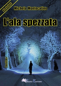 L'ala spezzata - Librerie.coop