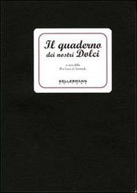 Il quaderno dei nostri dolci - Librerie.coop