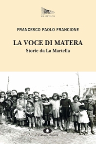 La voce di Matera - Librerie.coop La voce di Matera - Librerie.coop