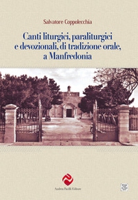 Canti liturgici, paraliturgici e devozionali, di tradizione orale, a Manfredonia - Librerie.coop