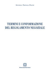 Termini e conformazione del regolamento negoziale - Librerie.coop