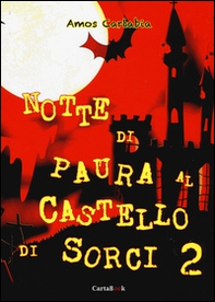 Notte di paura al castello di Sorci - Vol. 2 - Librerie.coop
