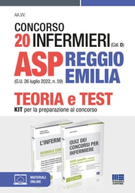 Concorso 20 infermieri (Cat. D) ASP Reggio Emilia (G.U. 26 luglio 2022, n. 59). Kit per la preparazione al concorso - Librerie.coop