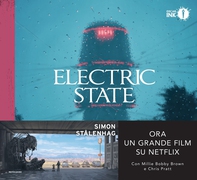 Electric State - Librerie.coop Electric State - Librerie.coop