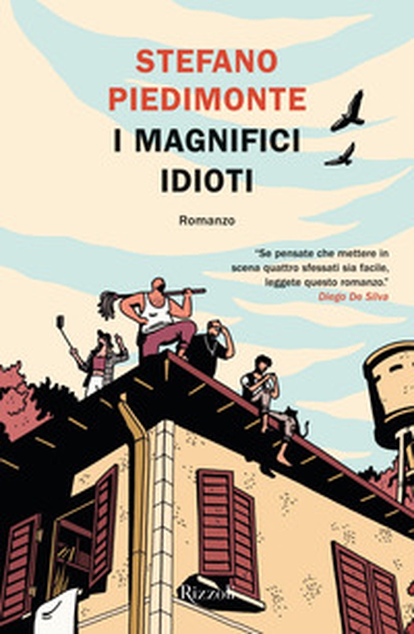 I magnifici idioti - Librerie.coop I magnifici idioti - Librerie.coop