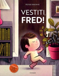 Vestiti, Fred! - Librerie.coop