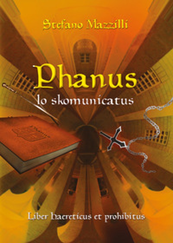 Phanus lo skomunicatus - Librerie.coop Phanus lo skomunicatus - Librerie.coop