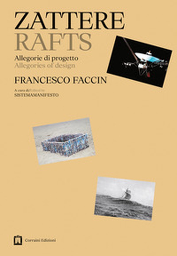 Zattere. Allegorie di progetto - Librerie.coop Zattere. Allegorie di progetto - Librerie.coop