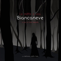 Le mille e una Biancaneve in Italia - Librerie.coop
