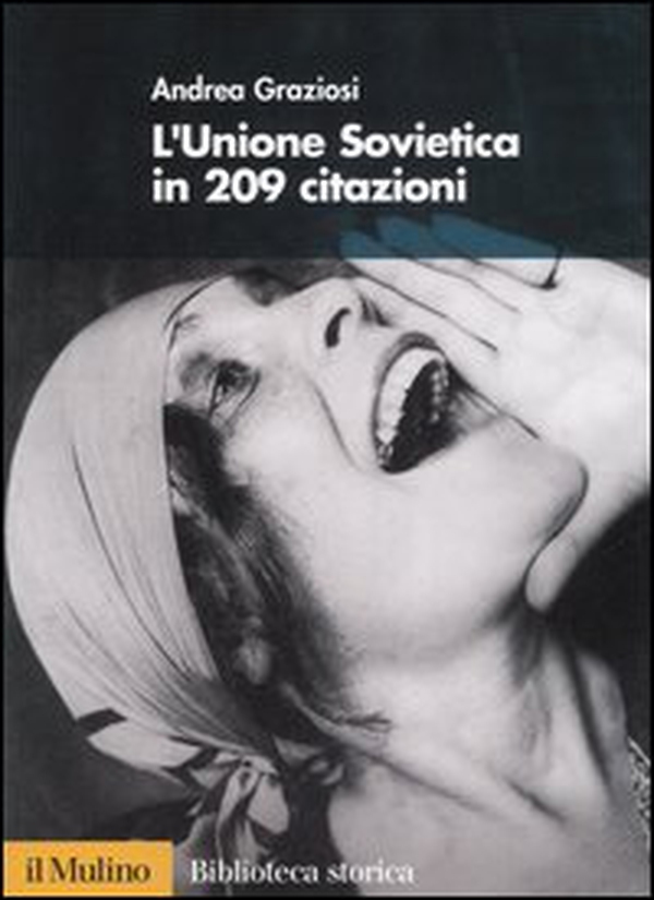 L'Unione Sovietica in 209 citazioni. - Librerie.coop L'Unione Sovietica in 209 citazioni. - Librerie.coop