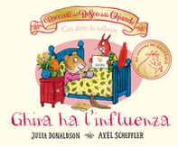 I racconti del Bosco delle Ghiande. Ghira ha l'influenza - Librerie.coop I racconti del Bosco delle Ghiande. Ghira ha l'influenza - Librerie.coop