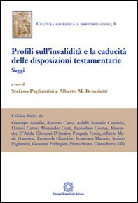 Profili sull'invalidità e la caducità delle disposizioni testamentarie - Librerie.coop