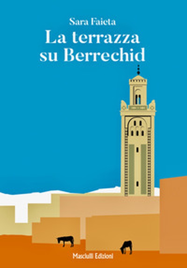 La terrazza su Berrechid - Librerie.coop La terrazza su Berrechid - Librerie.coop