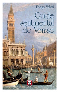 Guide sentimental de Venise - Librerie.coop