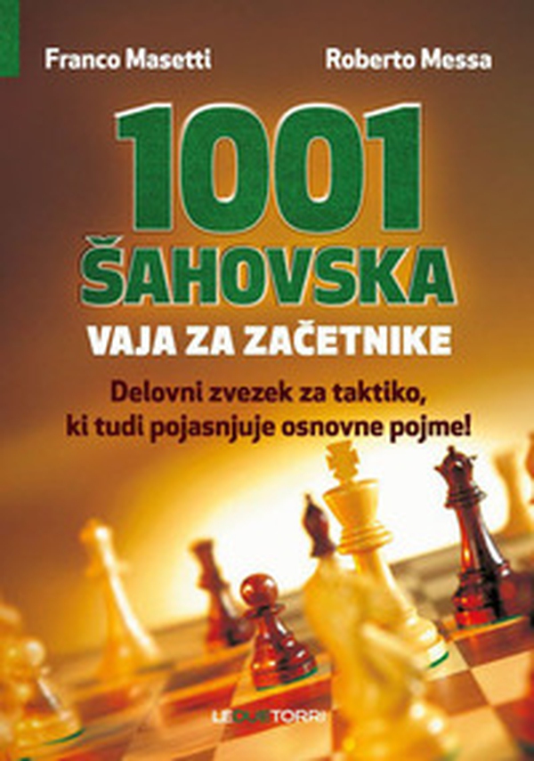 1001 sahovska vaja za zacetnike - Librerie.coop