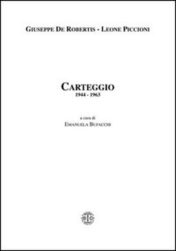 Carteggio 1944-1963 - Librerie.coop Carteggio 1944-1963 - Librerie.coop