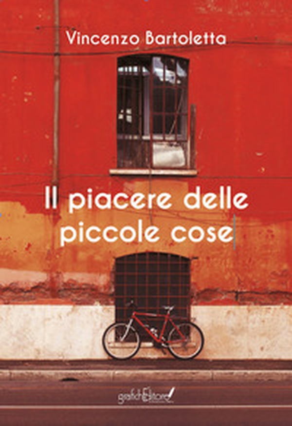 Il piacere delle piccole cose - Librerie.coop Il piacere delle piccole cose - Librerie.coop
