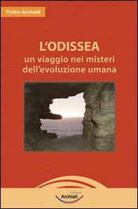L'Odissea. Il cammino di ogni uomo - Librerie.coop